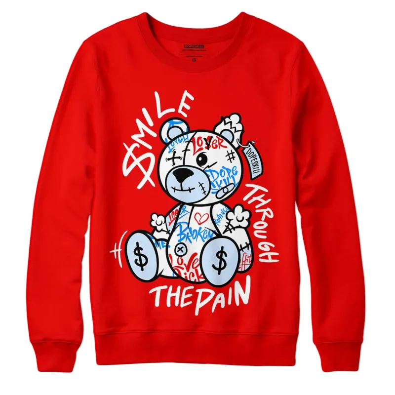 Cherry 11s DopeSkill Varsity Red Sweatshirt Smile Through The Pain Graphic sold by DopeSkill