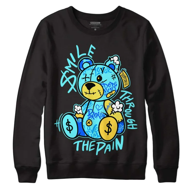 Aqua 5s DopeSkill Sweatshirt Smile Through The Pain  Graphic sold by DopeSkill