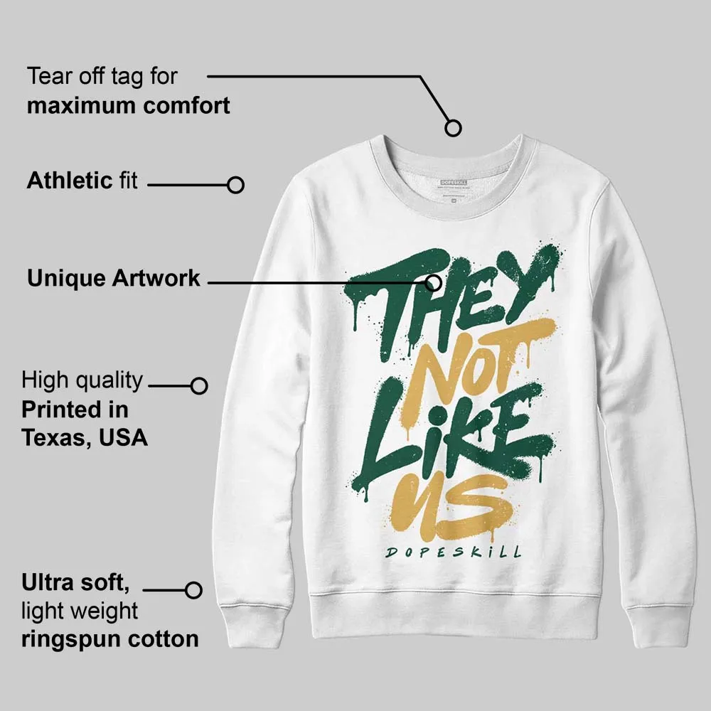 OG “Fir” 1s DopeSkill Sweatshirt They Not Like Us Graphic sold by DopeSkill product image thumbnail 3