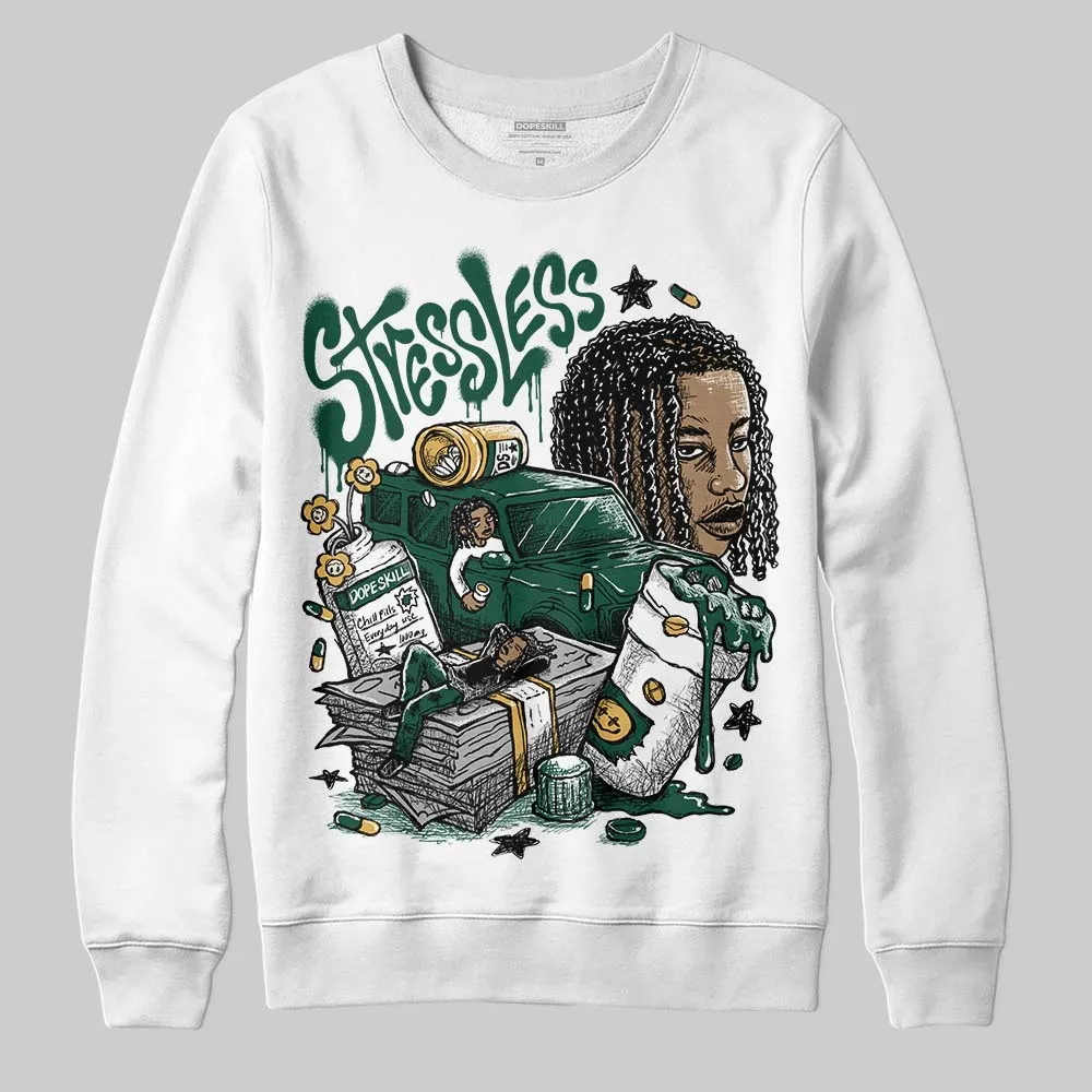 OG “Fir” 1s DopeSkill Sweatshirt Stressless Graphic sold by DopeSkill