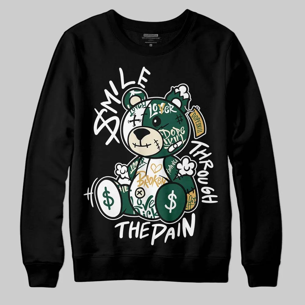 OG “Fir” 1s DopeSkill Sweatshirt Smile Through The Pain Graphic sold by DopeSkill product image thumbnail 2