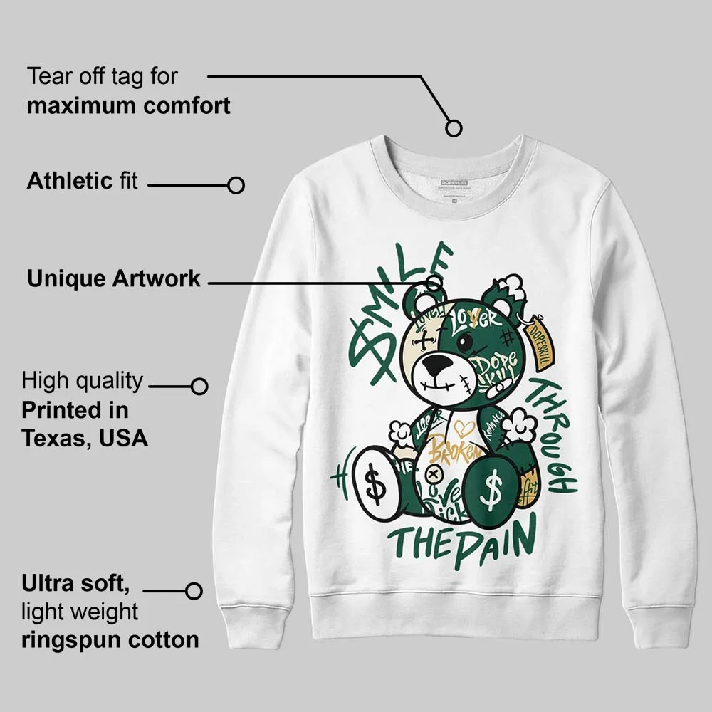 OG “Fir” 1s DopeSkill Sweatshirt Smile Through The Pain Graphic sold by DopeSkill product image thumbnail 3