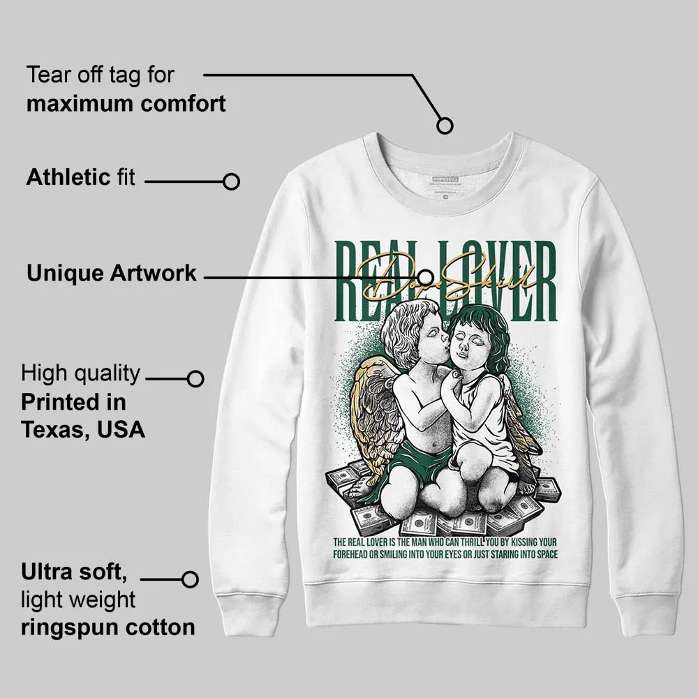 OG “Fir” 1s DopeSkill Sweatshirt Real Lover Graphic sold by DopeSkill product image thumbnail 3