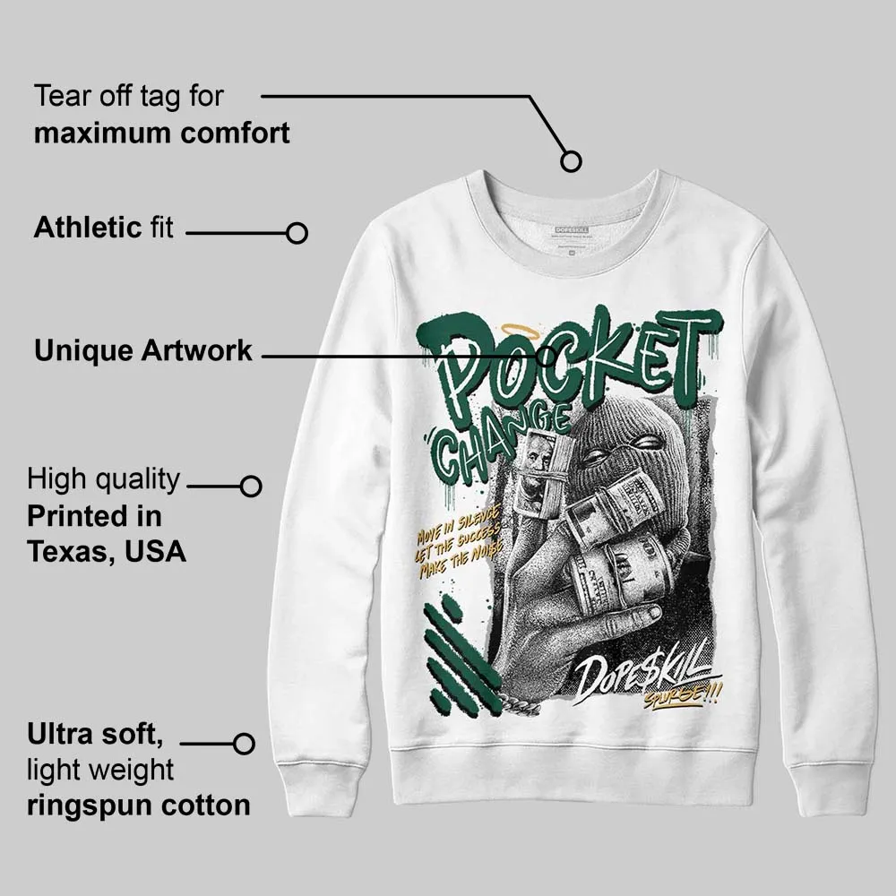 OG “Fir” 1s DopeSkill Sweatshirt Pocket Change Graphic sold by DopeSkill product image thumbnail 3