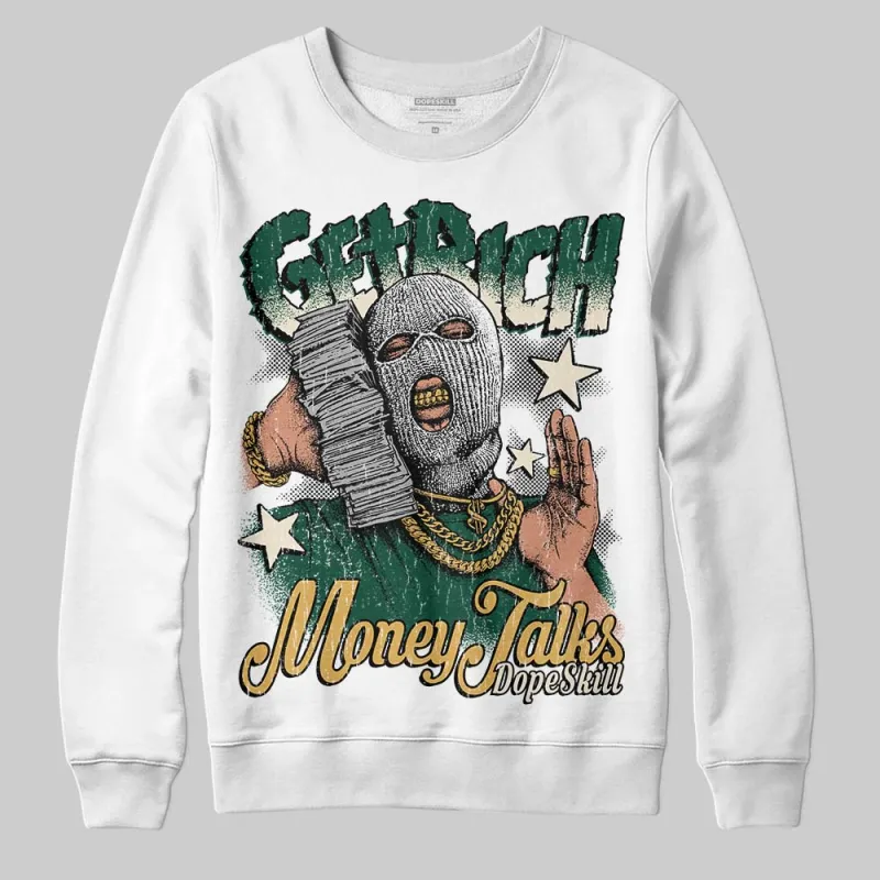 OG “Fir” 1s DopeSkill Sweatshirt Get Rich Graphic sold by DopeSkill