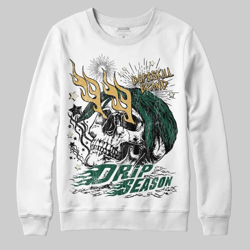 OG “Fir” 1s DopeSkill Sweatshirt Drip Season Graphic sold by DopeSkill