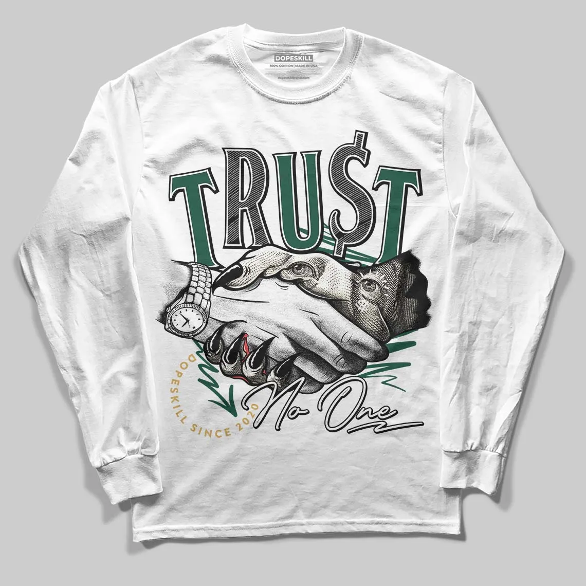 OG “Fir” 1s DopeSkill Long Sleeve T-Shirt Trust No One Graphic sold by DopeSkill