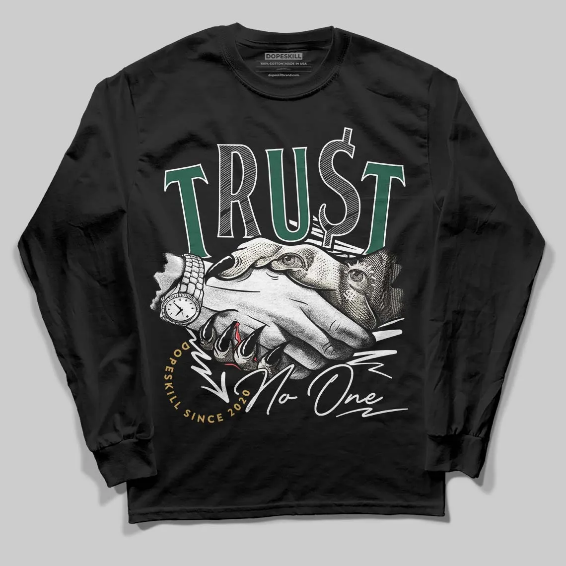 OG “Fir” 1s DopeSkill Long Sleeve T-Shirt Trust No One Graphic sold by DopeSkill product image thumbnail 2