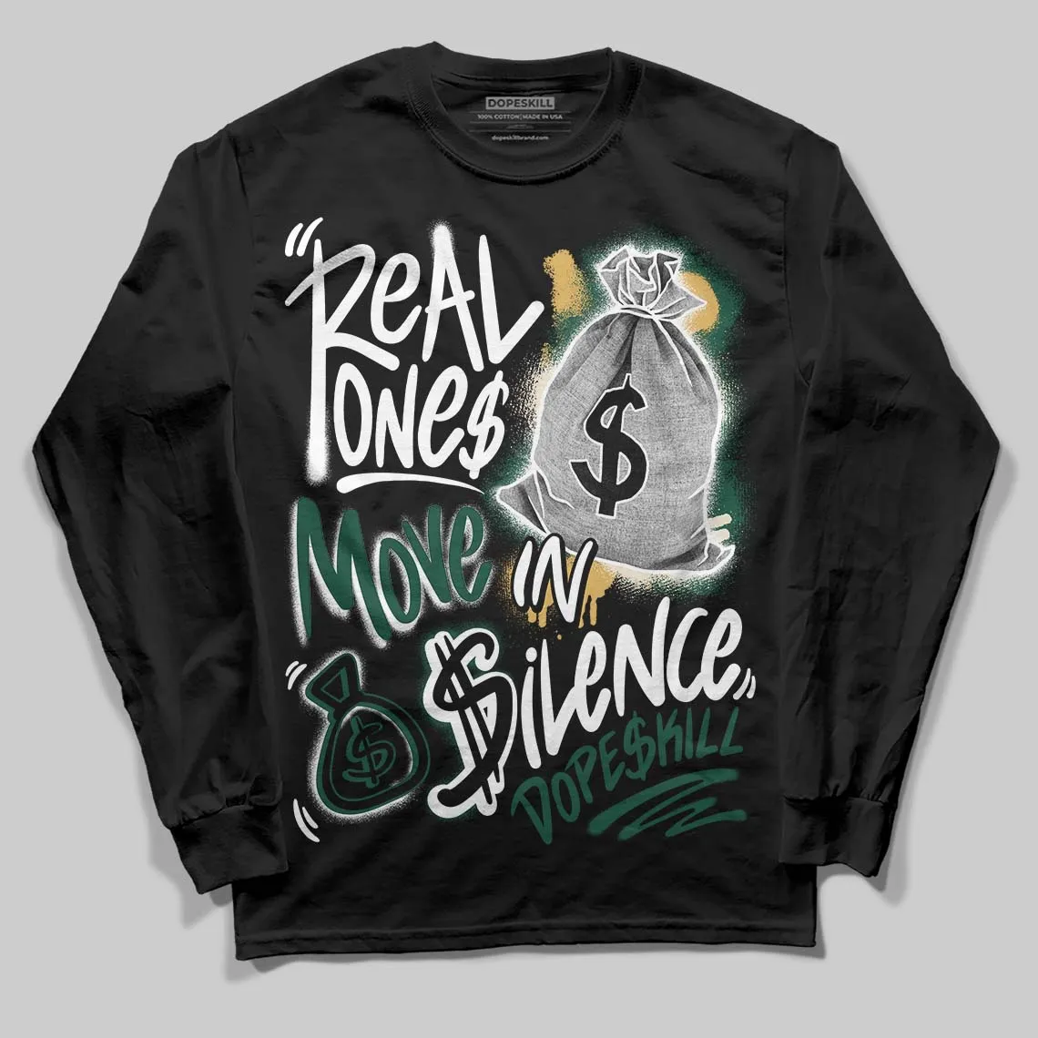 OG “Fir” 1s DopeSkill Long Sleeve T-Shirt Real Ones Move In Silence Graphic sold by DopeSkill product image thumbnail 2