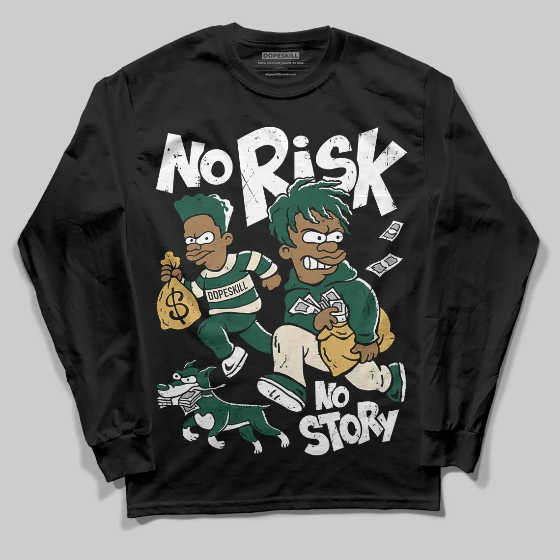 OG “Fir” 1s DopeSkill Long Sleeve T-Shirt No Risk No Story Graphic sold by DopeSkill product image thumbnail 2