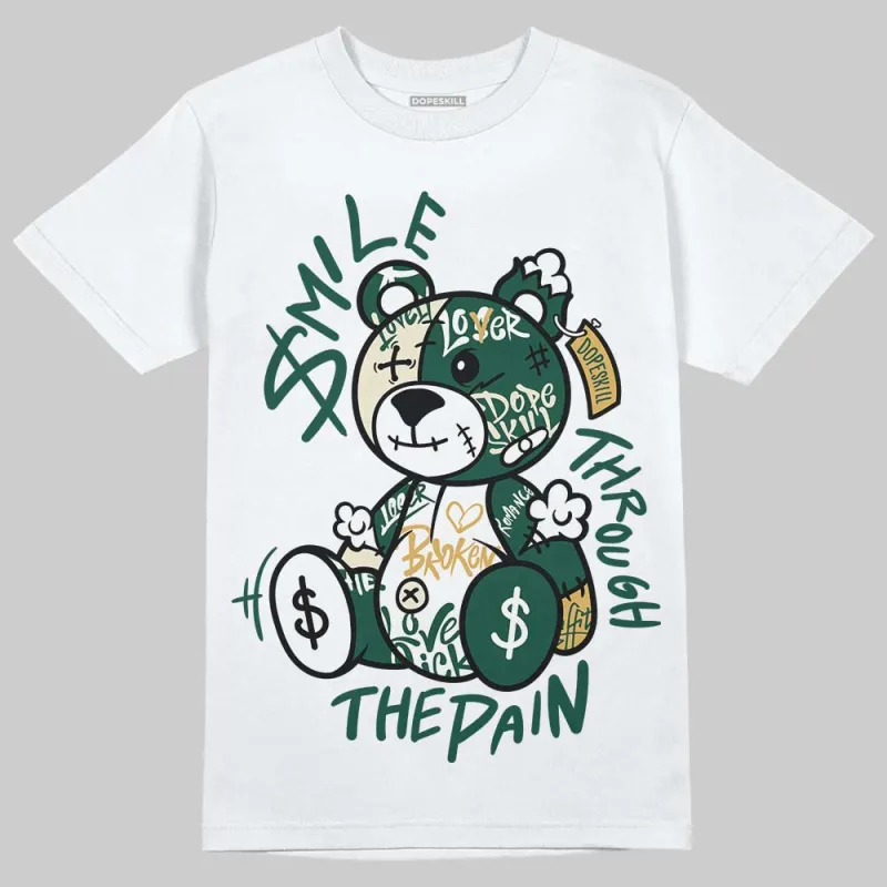 OG “Fir” 1s DopeSkill T-Shirt Smile Through The Pain Graphic sold by DopeSkill