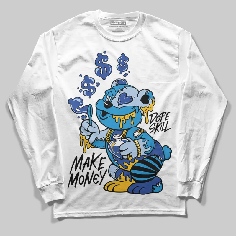 Royal Blue Collection DopeSkill Long Sleeve T-Shirt Make Money Graphic sold by DopeSkill
