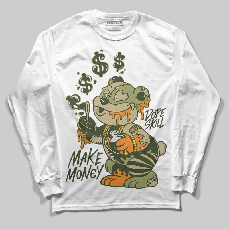 Olive Collection DopeSkill Long Sleeve T-Shirt Make Money Graphic sold by DopeSkill