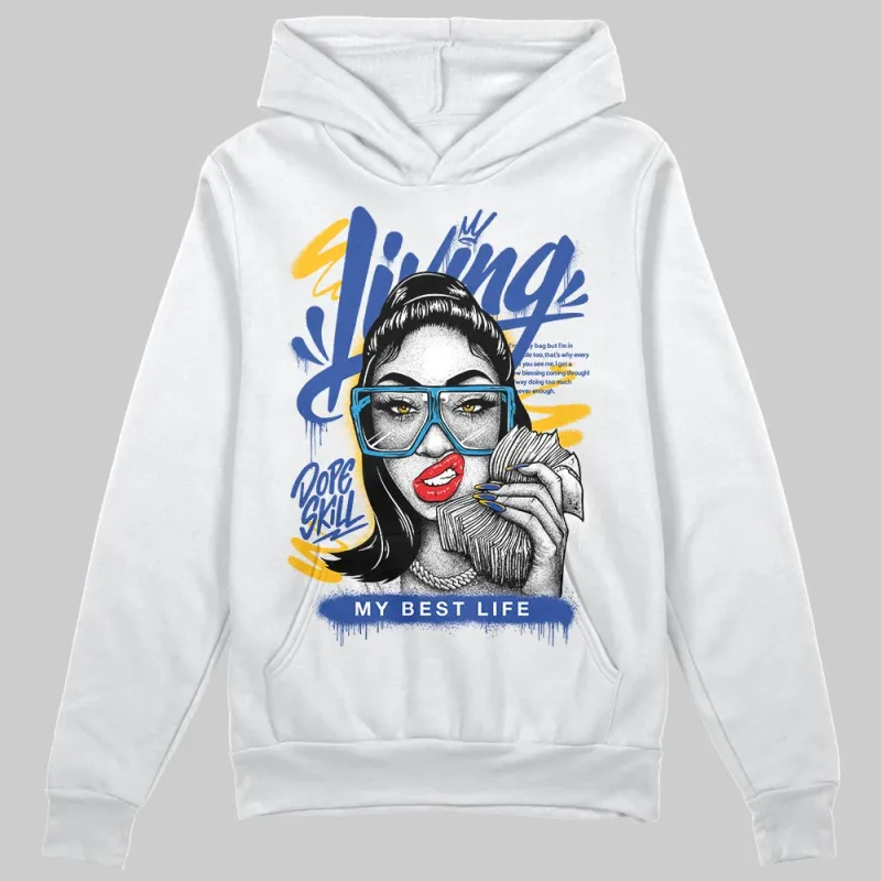 Royal Blue Collection DopeSkill Hoodie Sweatshirt Living My Best Life Graphic sold by DopeSkill