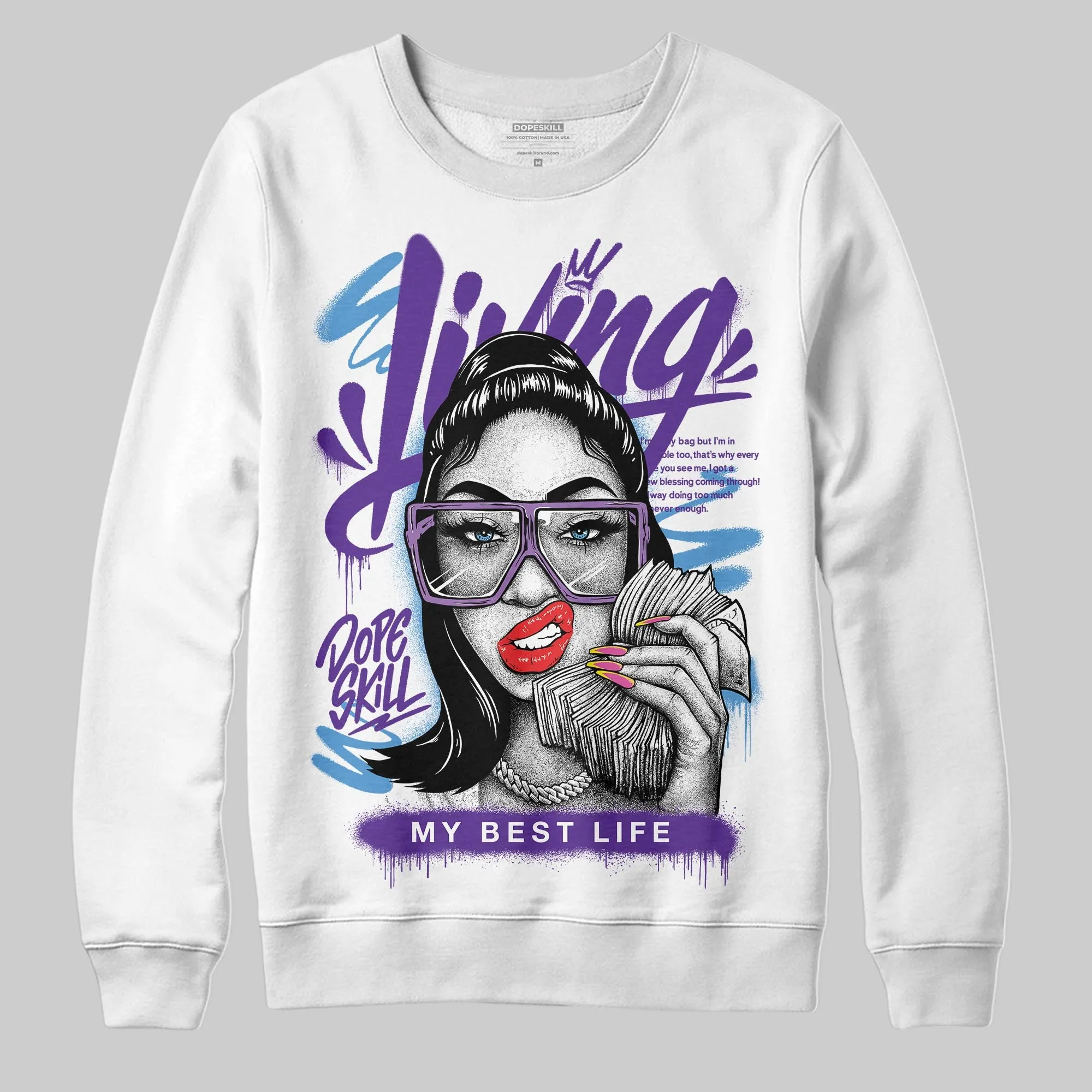 PURPLE Collection DopeSkill Sweatshirt Living My Best Life Graphic sold by DopeSkill product image thumbnail 2