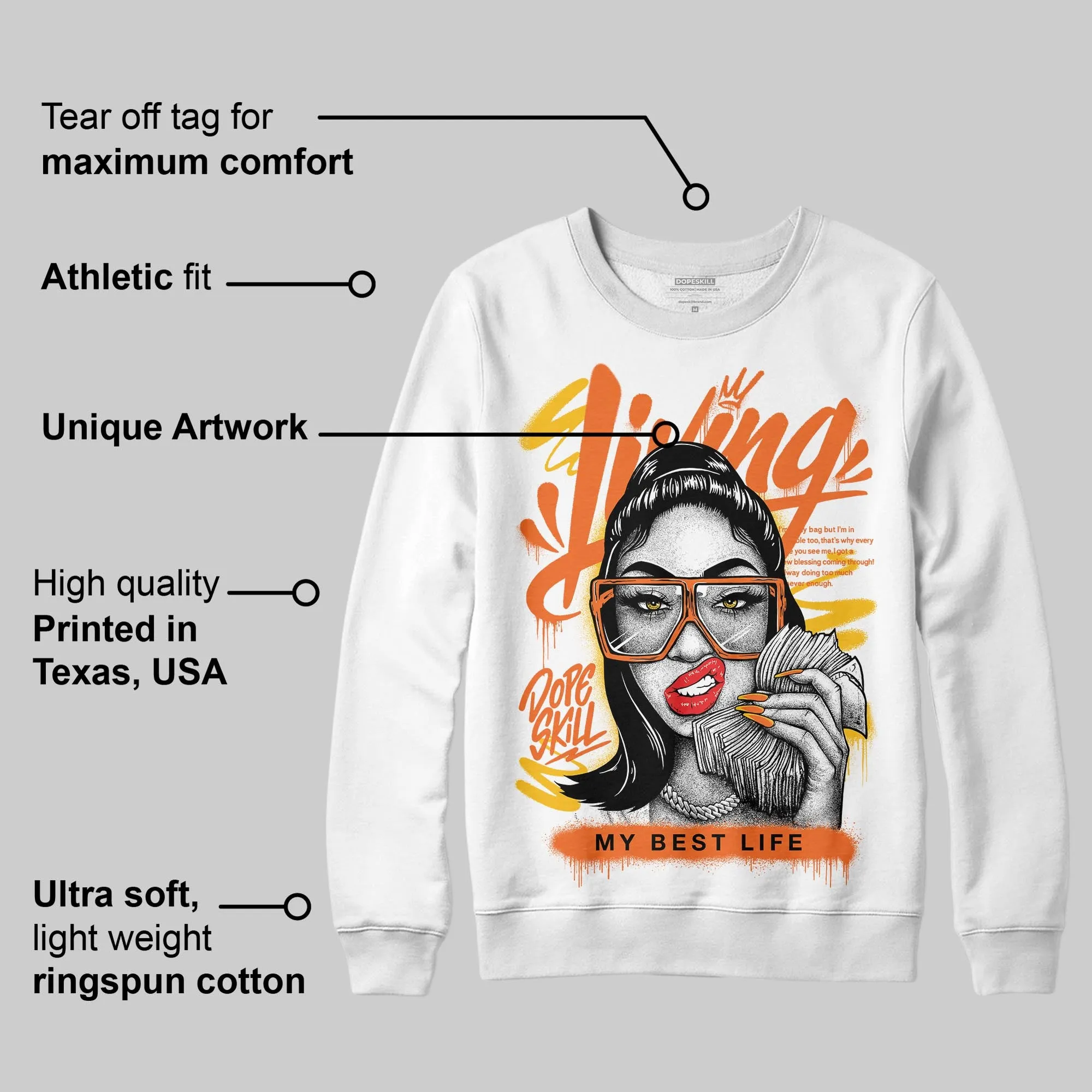 Orange Black White DopeSkill Sweatshirt Living My Best Life Graphic sold by DopeSkill product image thumbnail 3