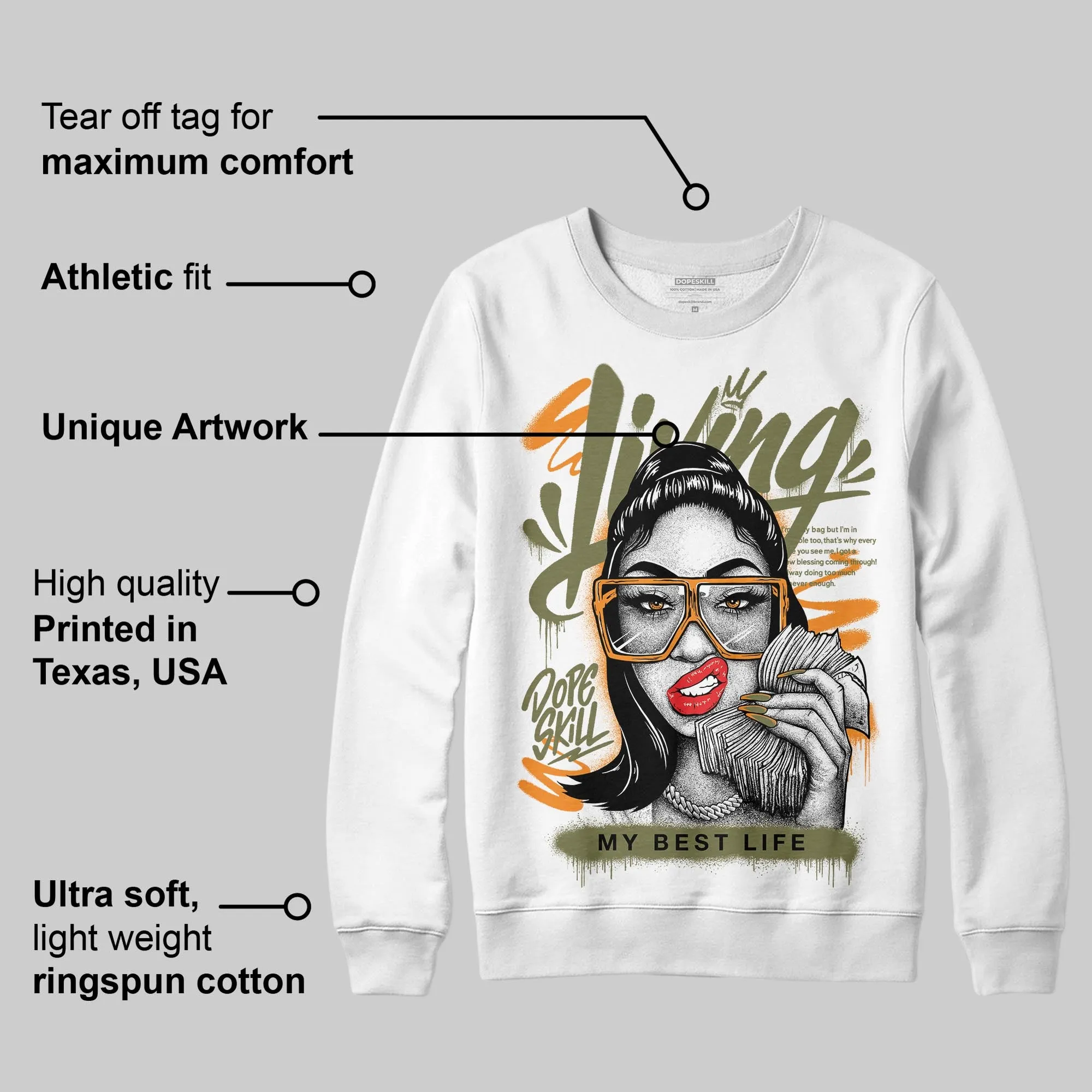 Olive Collection DopeSkill Sweatshirt Living My Best Life Graphic sold by DopeSkill product image thumbnail 3