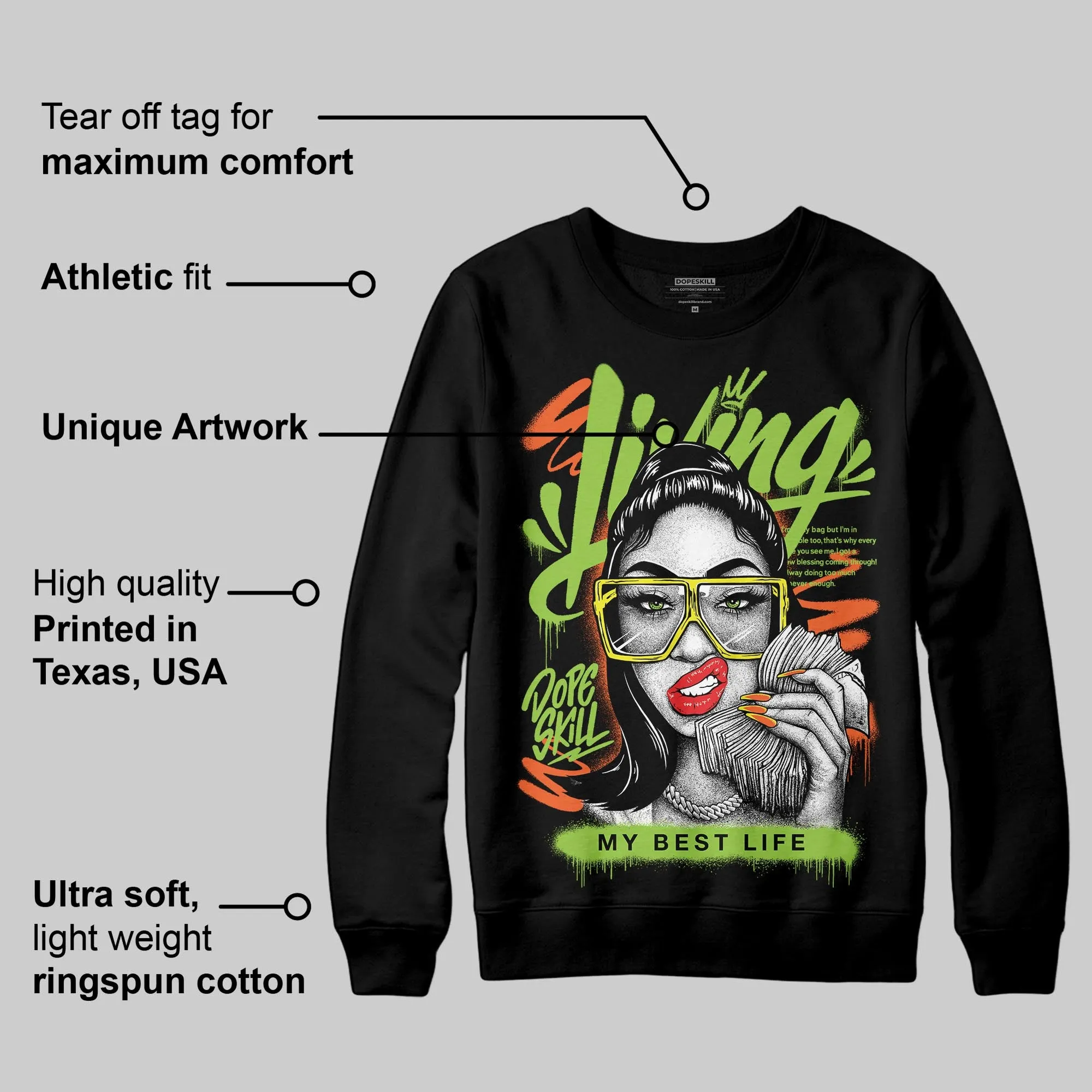 Neon Green Collection DopeSkill Sweatshirt Living My Best Life Graphic sold by DopeSkill product image thumbnail 3