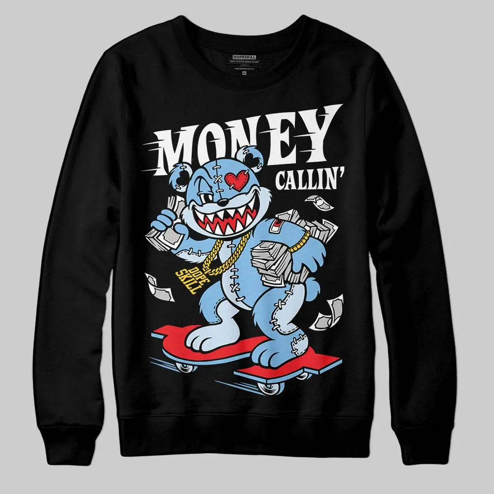 University Blue Collection DopeSkill Sweatshirt Money Callin' Graphic sold by DopeSkill product image thumbnail 2