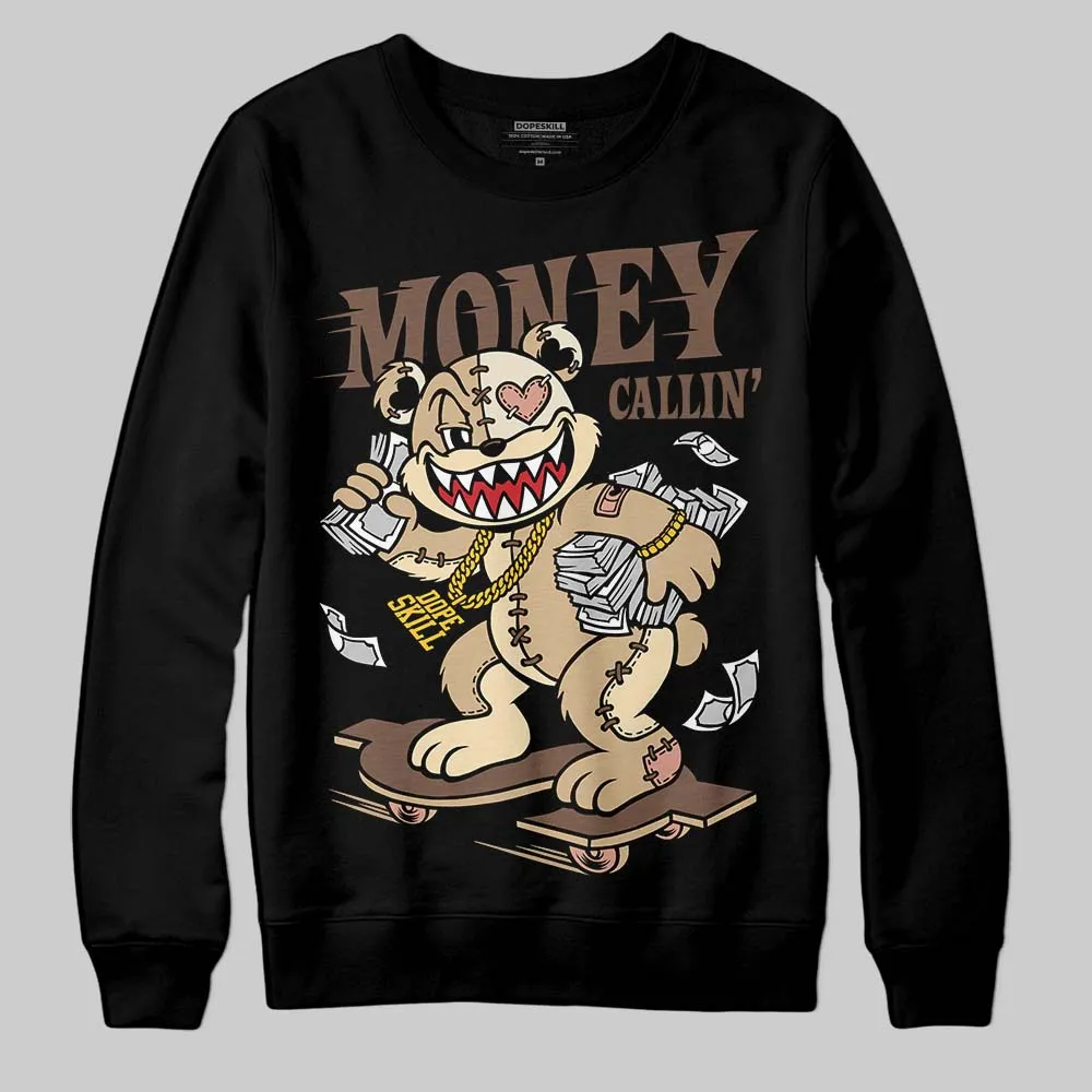 TAN Collection DopeSkill Sweatshirt Money Callin' Graphic sold by DopeSkill