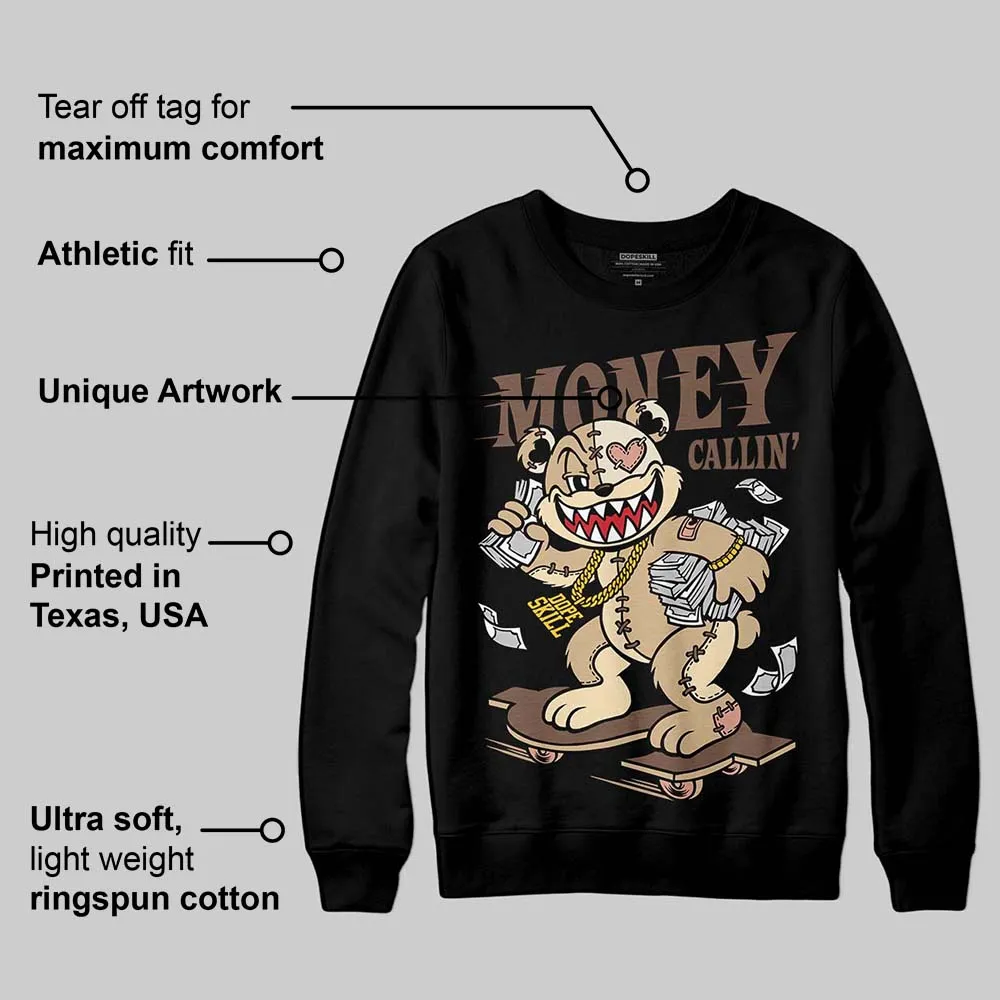 TAN Collection DopeSkill Sweatshirt Money Callin' Graphic sold by DopeSkill product image thumbnail 3