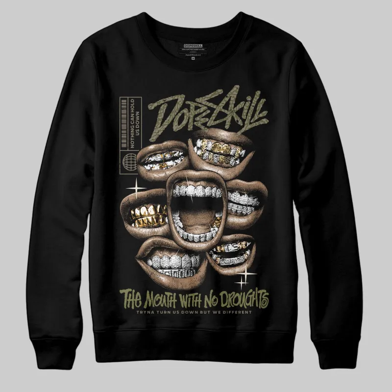 Medium Olive 3s DopeSkill Sweatshirt The Mouth With No Droughts Graphic made by DopeSkill