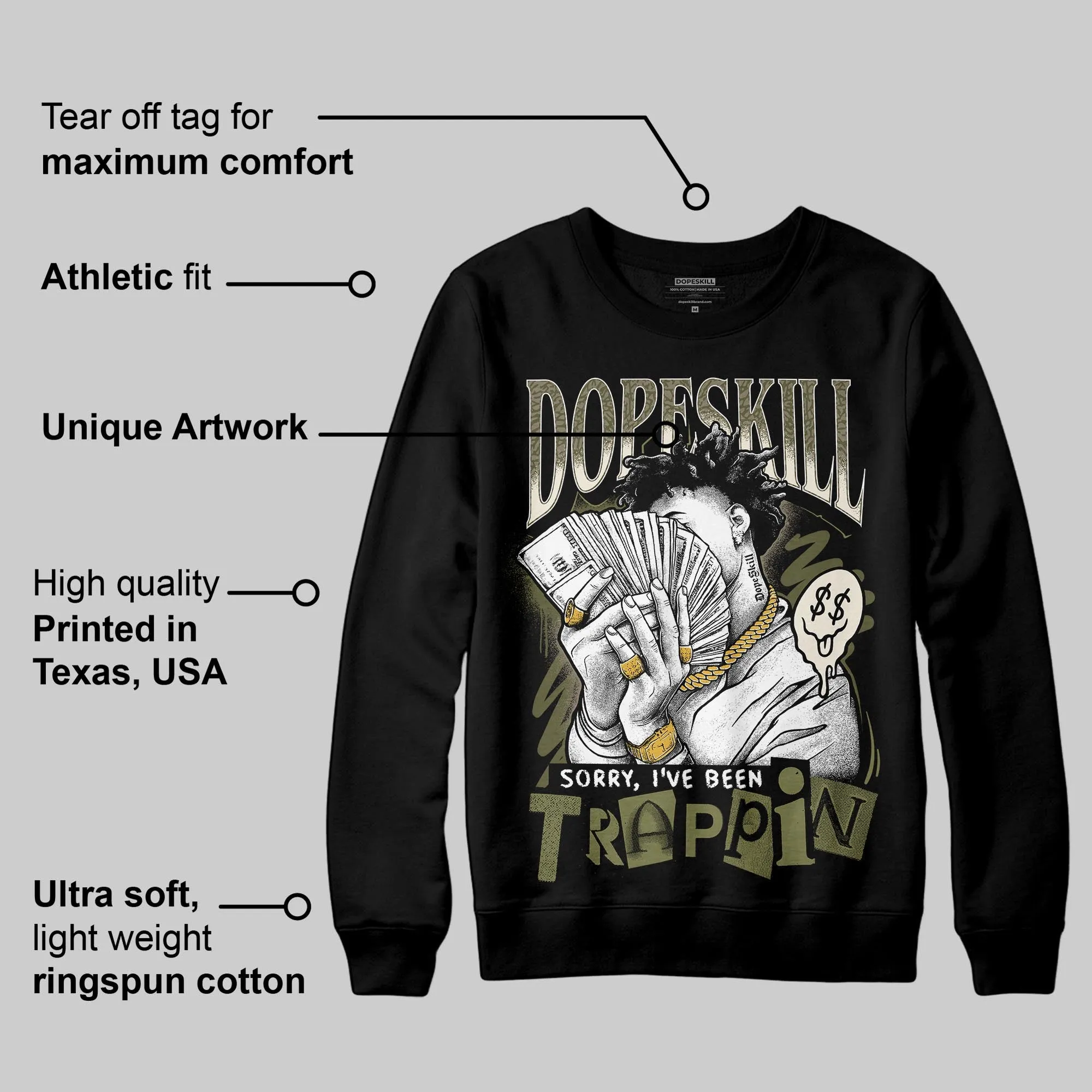 Medium Olive 3s DopeSkill Sweatshirt Sorry I've Been Trappin Graphic sold by DopeSkill product image thumbnail 3