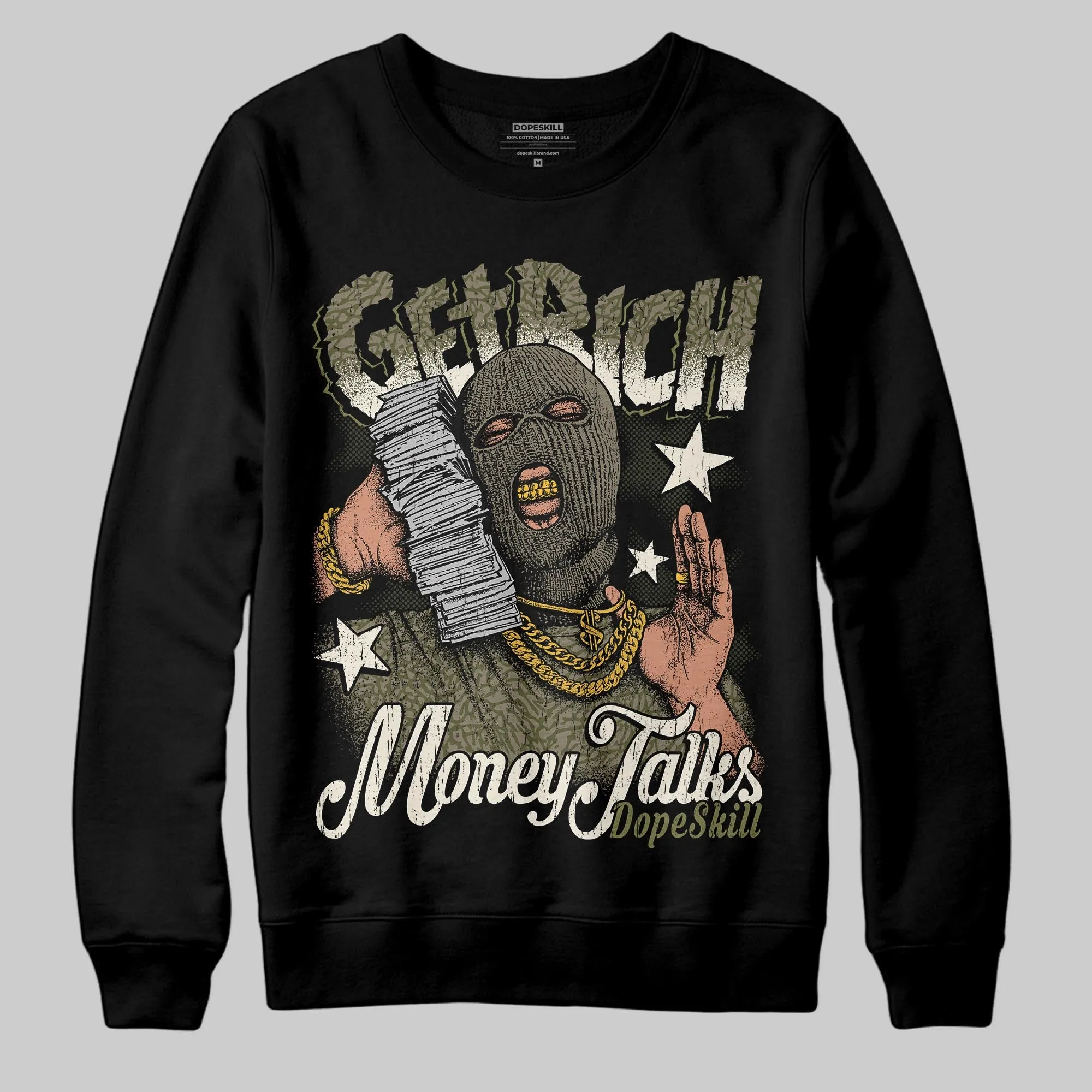 Medium Olive 3s DopeSkill Sweatshirt Get Rich Graphic sold by DopeSkill