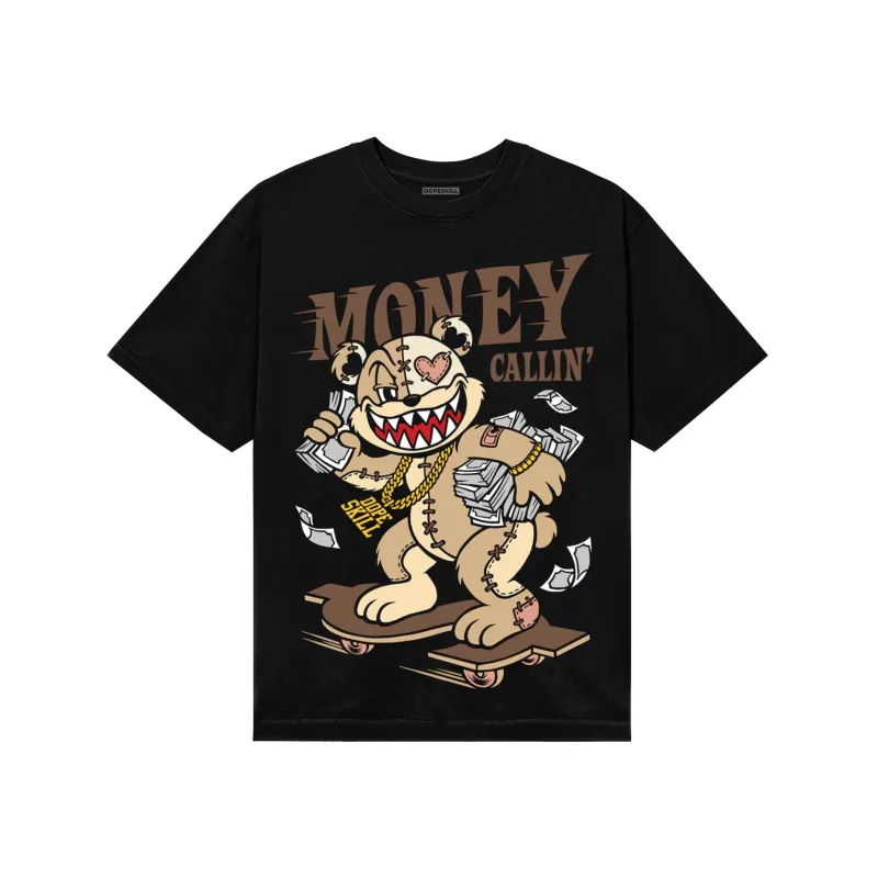 TAN Collection DopeSkill T-Shirt Money Callin' Graphic sold by DopeSkill
