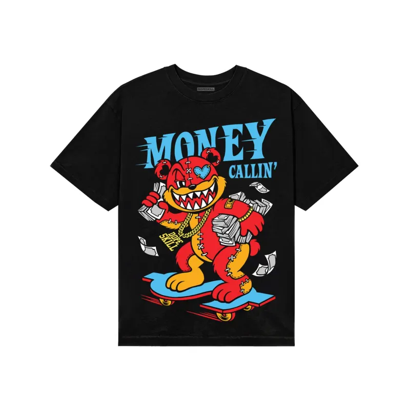 Red Collection DopeSkill T-Shirt Money Callin' Graphic sold by DopeSkill