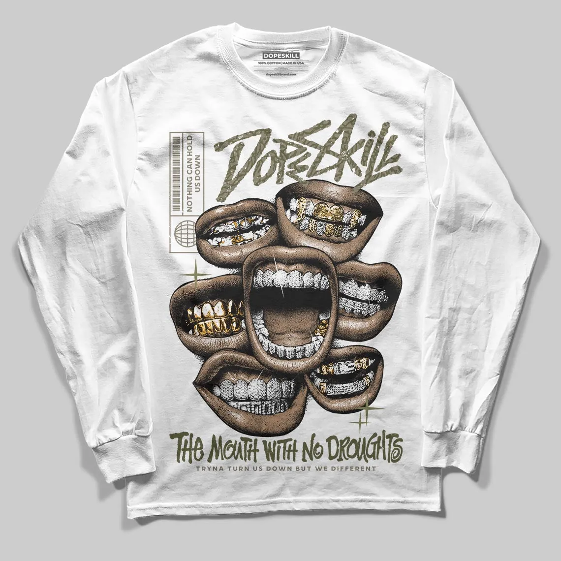Medium Olive 3s DopeSkill Long Sleeve T-Shirt The Mouth With No Droughts Graphic sold by DopeSkill product image thumbnail 2