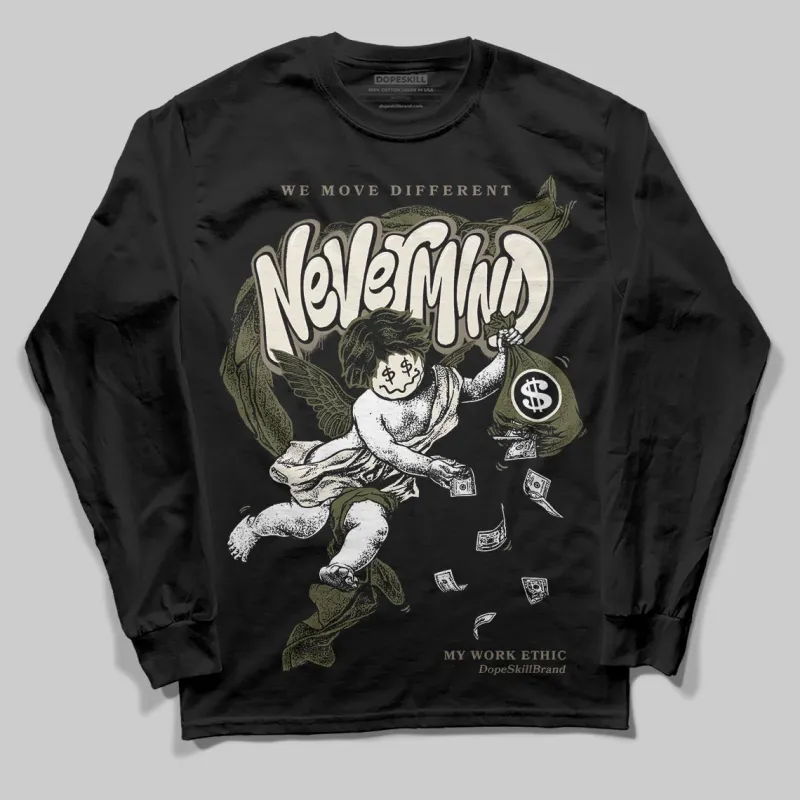Medium Olive 3s DopeSkill Long Sleeve T-Shirt Nevermind Graphic sold by DopeSkill