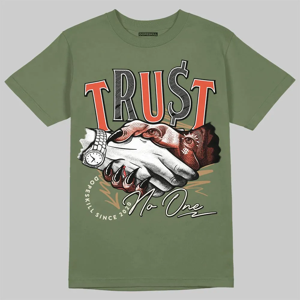 Medium Olive 3s DopeSkill T-Shirt Trust No One Graphic sold by DopeSkill product image thumbnail 3