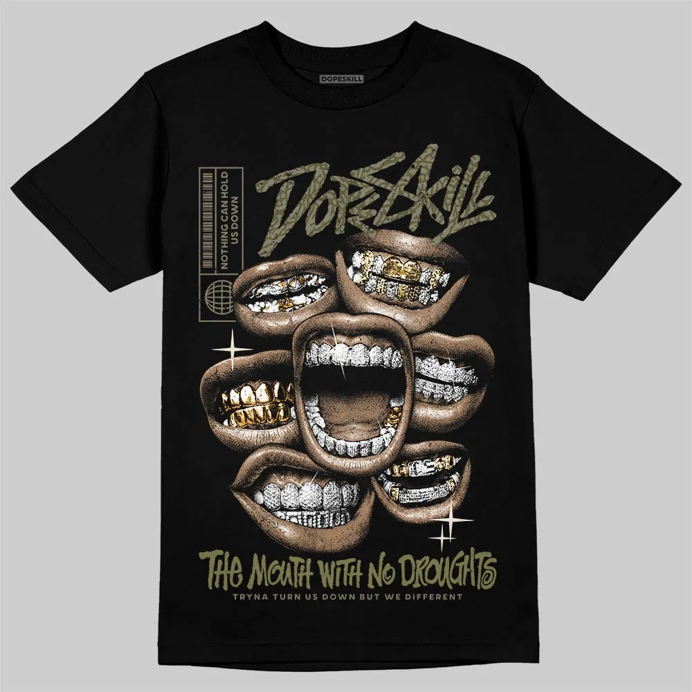 Medium Olive 3s DopeSkill T-Shirt The Mouth With No Droughts Graphic sold by DopeSkill