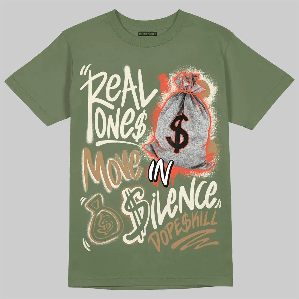 Medium Olive 3s DopeSkill T-Shirt Real Ones Move In Silence Graphic sold by DopeSkill product image thumbnail 3