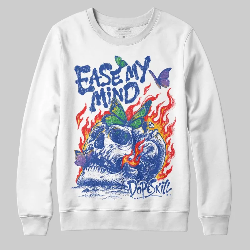 Royal Blue Collection DopeSkill Sweatshirt Ease My Mind Graphic sold by DopeSkill