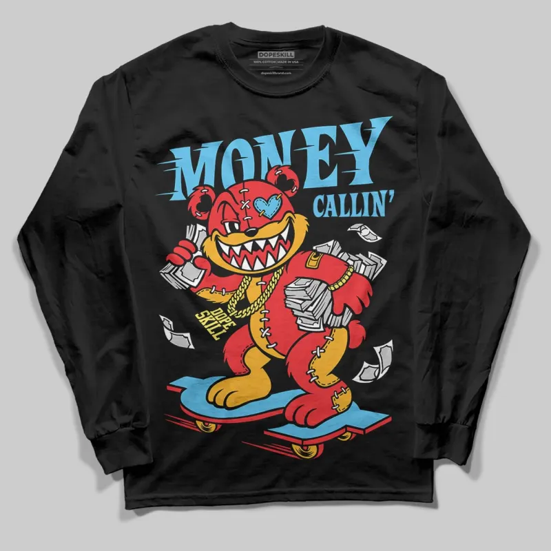 Red Collection DopeSkill Long Sleeve T-Shirt Money Callin' Graphic sold by DopeSkill