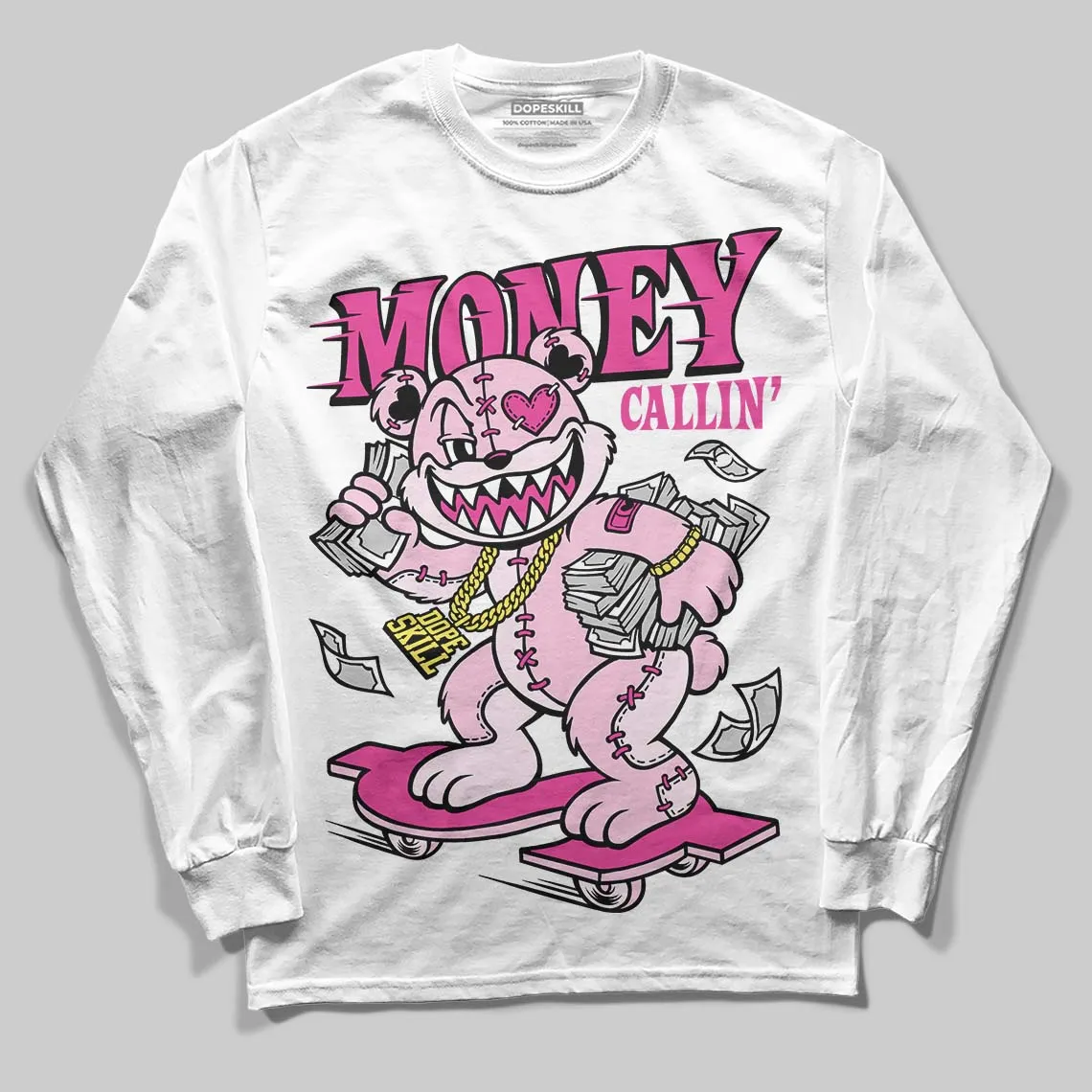 Pink Collection DopeSkill Long Sleeve T-Shirt Money Callin' Graphic sold by DopeSkill