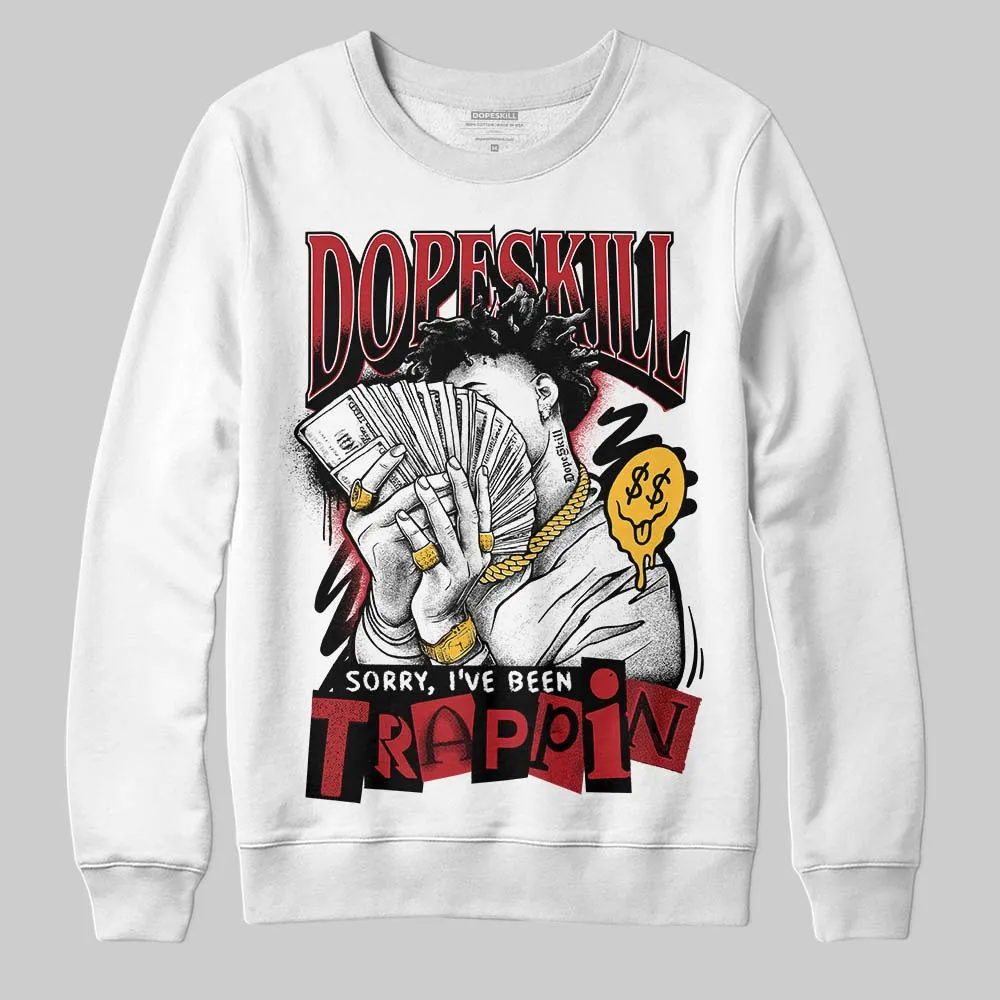 Golf “Last Shot” 14s DopeSkill Sweatshirt Sorry I've Been Trappin Graphic sold by DopeSkill product image thumbnail 2