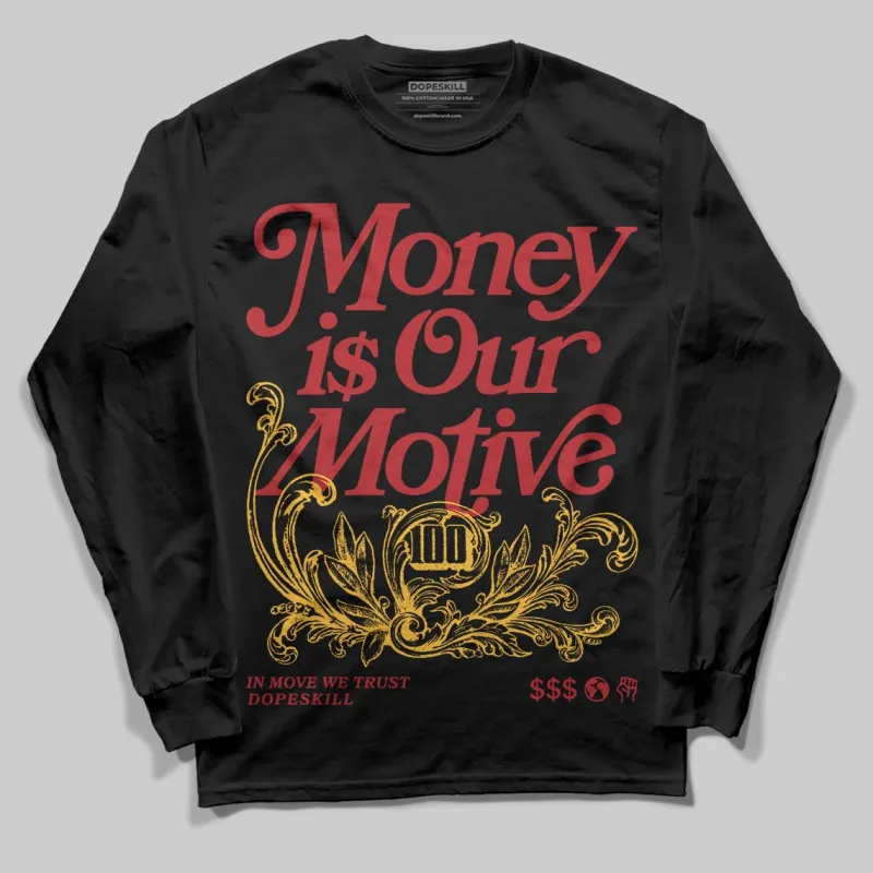 Golf “Last Shot” 14s DopeSkill Long Sleeve T-Shirt Money Is Our Motive Typo Graphic sold by DopeSkill