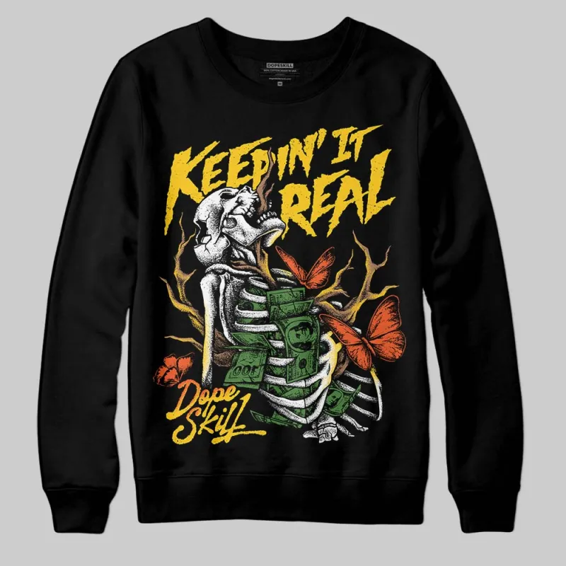 Yellow Collection DopeSkill Sweatshirt Keepin' It Real Graphic sold by DopeSkill