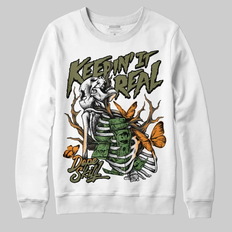 Olive Collection DopeSkill Sweatshirt Keepin' It Real Graphic sold by DopeSkill