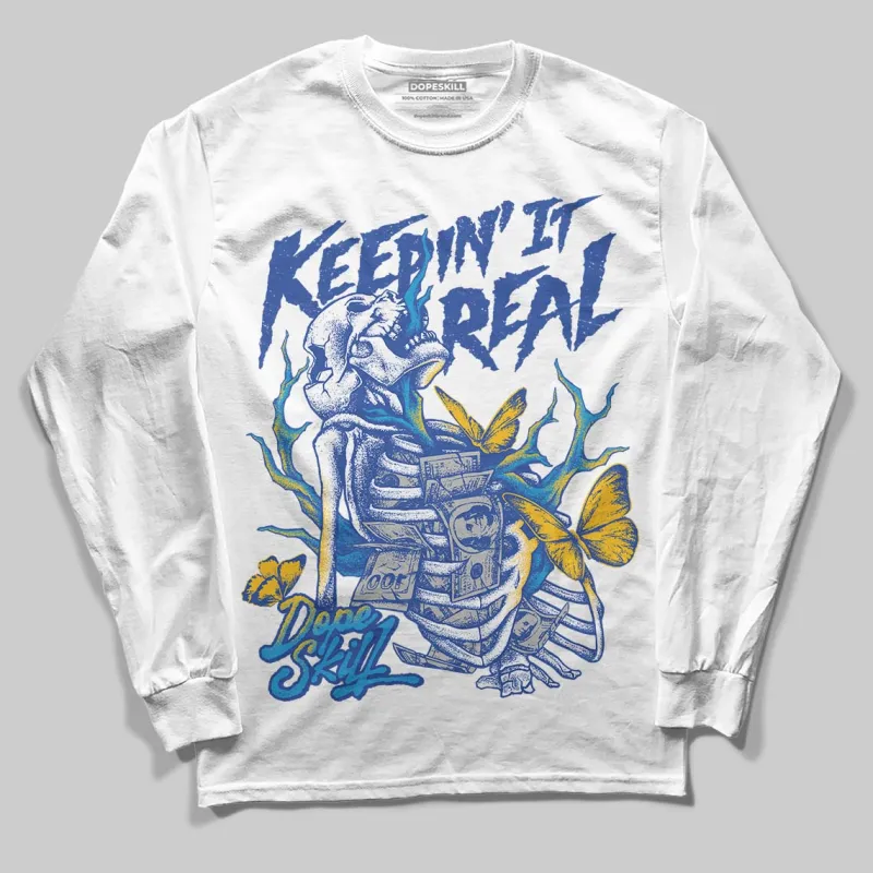Royal Blue Collection DopeSkill Long Sleeve T-Shirt Keepin' It Real Graphic sold by DopeSkill
