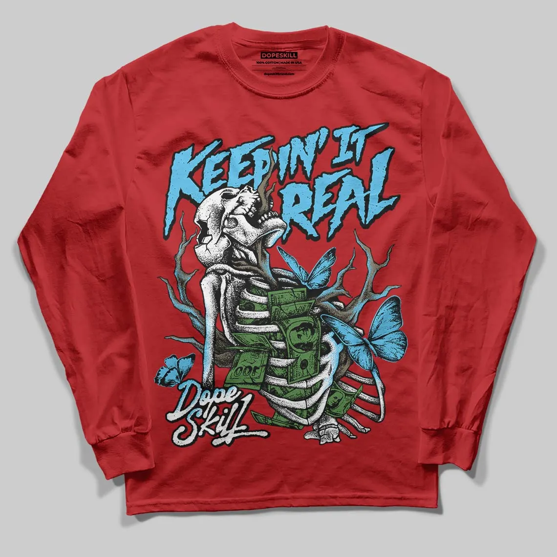 Red Collection DopeSkill Long Sleeve T-Shirt Keepin' It Real Graphic sold by DopeSkill product image thumbnail 3