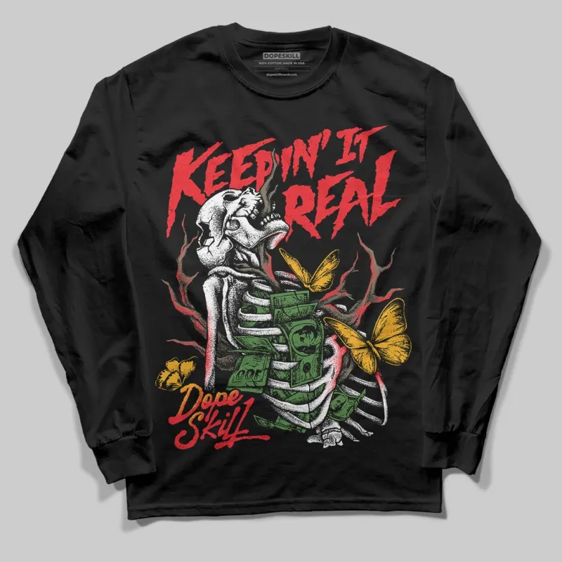 Red Collection DopeSkill Long Sleeve T-Shirt Keepin' It Real Graphic sold by DopeSkill