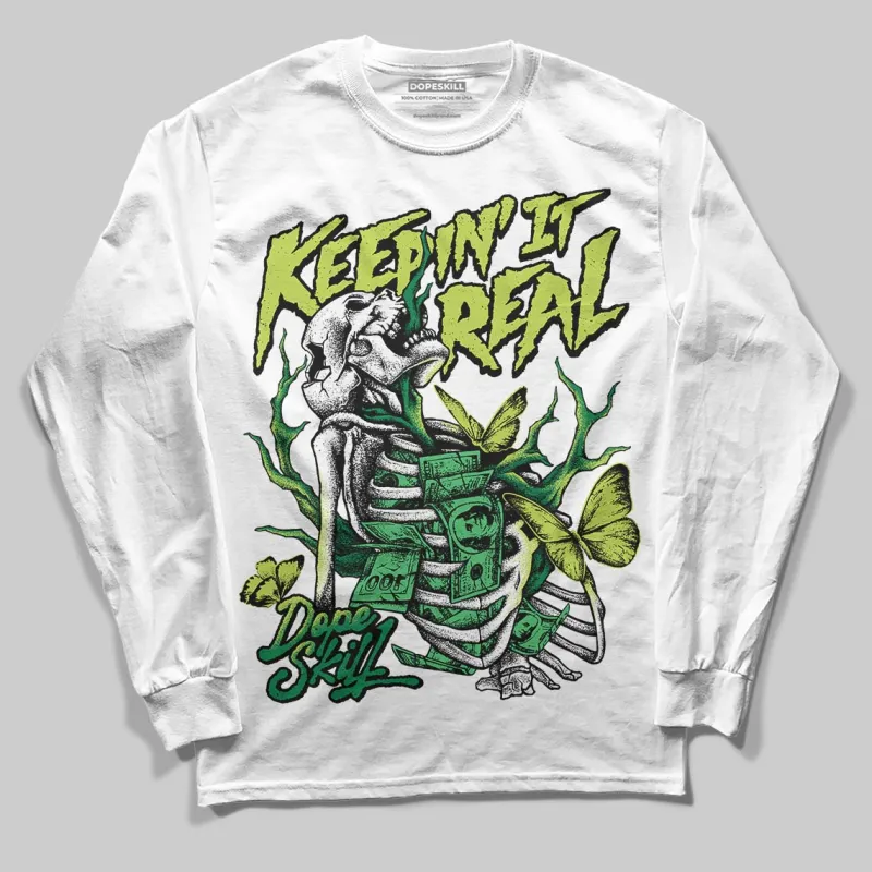 Green Collection DopeSkill Long Sleeve T-Shirt Keepin' It Real Graphic sold by DopeSkill