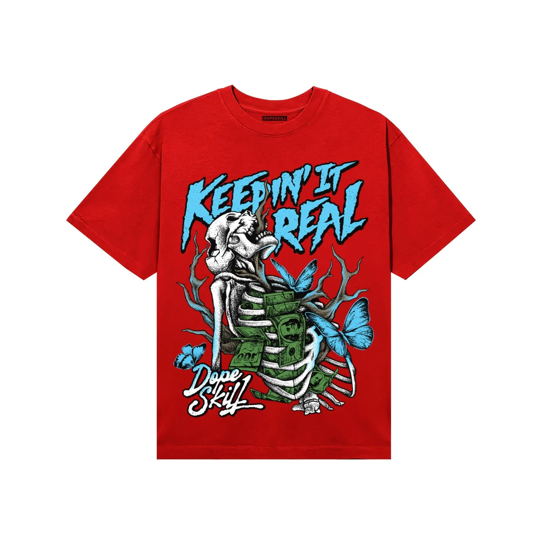 Red Collection DopeSkill T-Shirt Keepin' It Real Graphic sold by DopeSkill product image thumbnail 3
