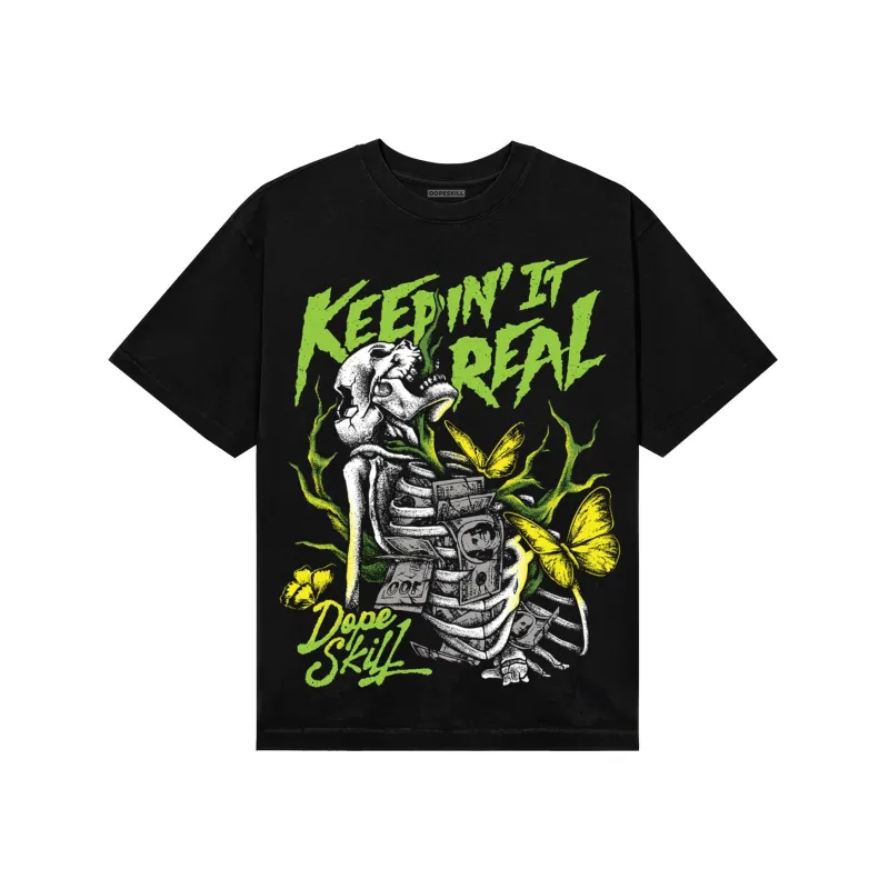 Neon Green Collection DopeSkill T-Shirt Keepin' It Real Graphic sold by DopeSkill