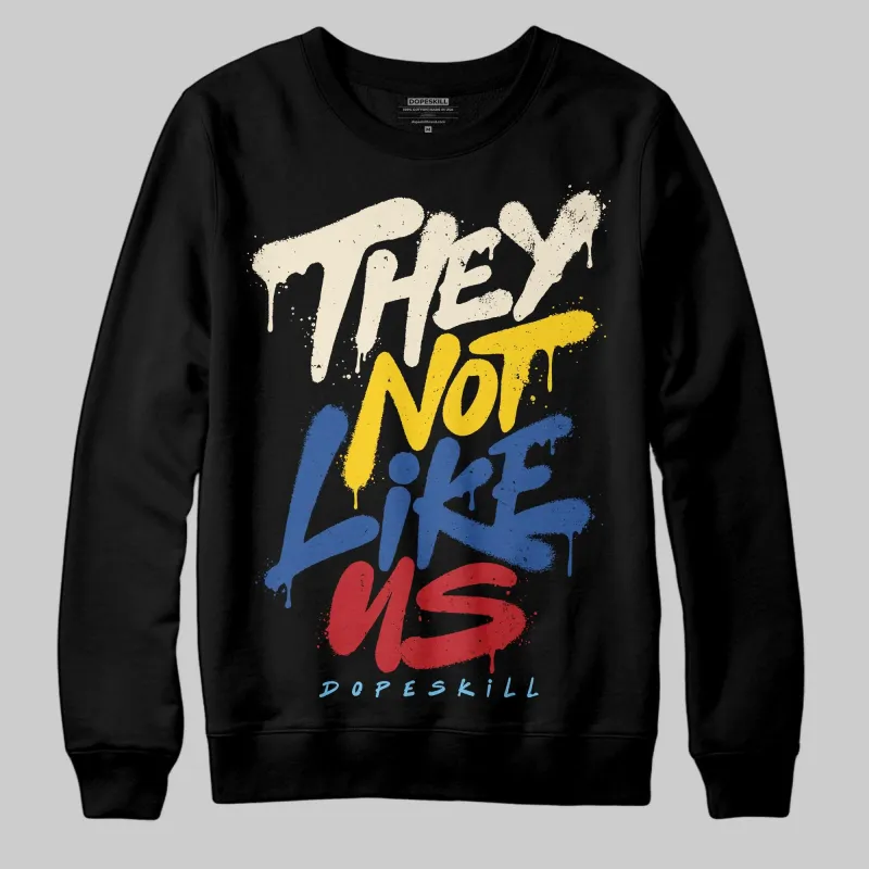 Infinite Archive x 17s DopeSkill Sweatshirt They Not Like Us Graphic sold by DopeSkill