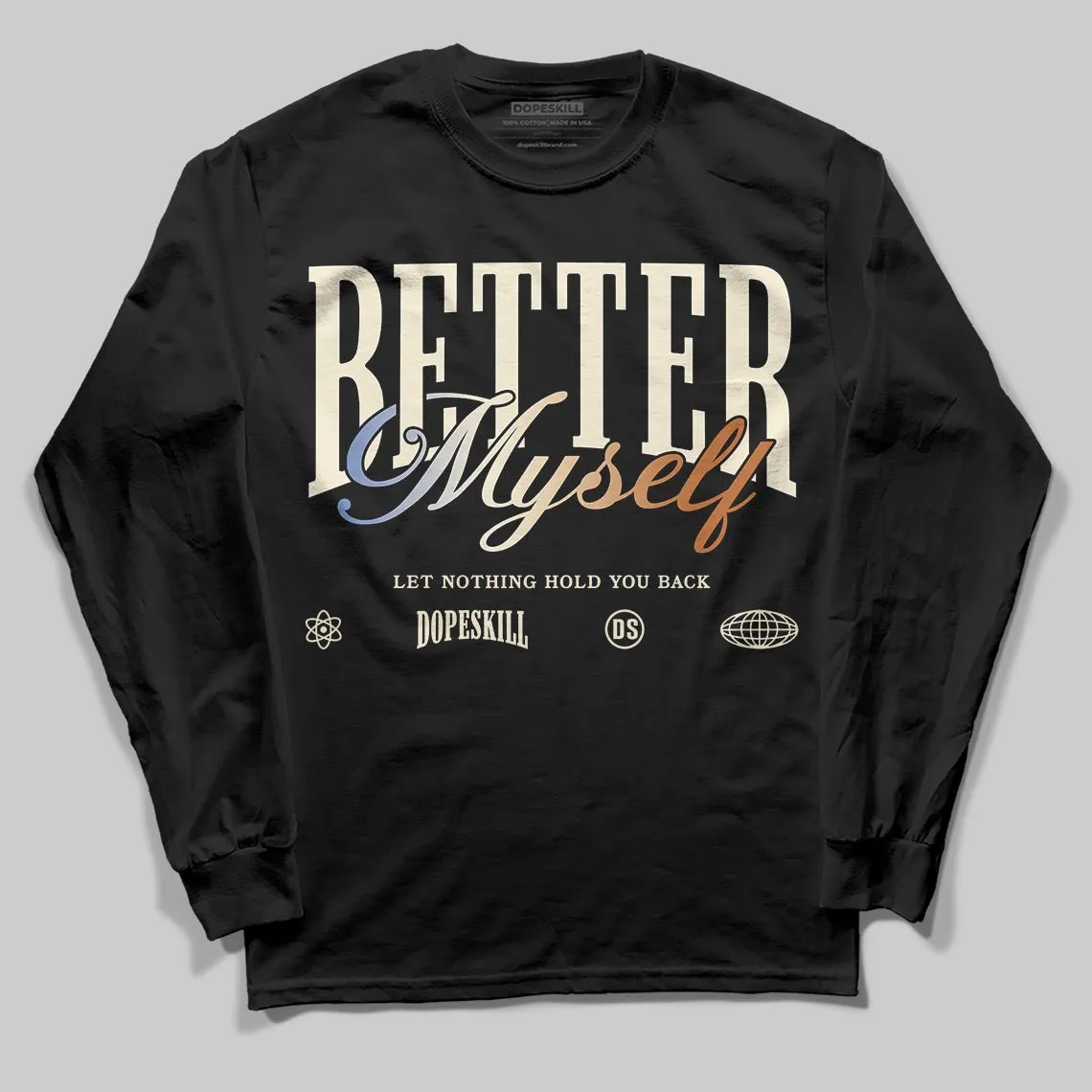 Infinite Archive x 17s DopeSkill Long Sleeve T-Shirt Better Myself Graphic sold by DopeSkill